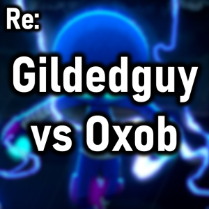 Zzzzz 1770350605gildedguy Vs Oxob — Cryo's 2026 Media option 74