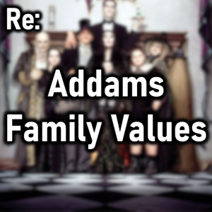 Zzzzz 1772316104addams Family Values — Cryo's 2026 Media option 99