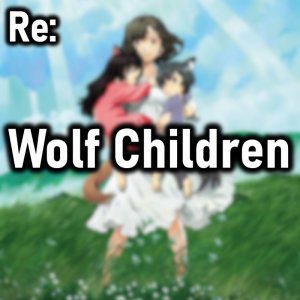 Zzzzz 1773452713wolf Children — Cryo's 2026 Media option 115
