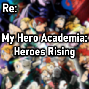 Zzzzz 1774469372my Hero Academia Heroes Rising — Cryo's 2026 Media option 134