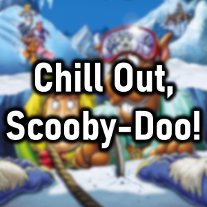 Zzzzz 1777321361chill Out Scooby Doo — Cryo's 2026 Media option 178