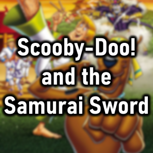 Zzzzz 1778441462scooby Doo And The Samurai Sword — Cryo's 2026 Media option 191
