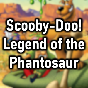 Zzzzz 1781468956scooby Doo Legend Of The Phantosaur — Cryo's 2026 Media option 240