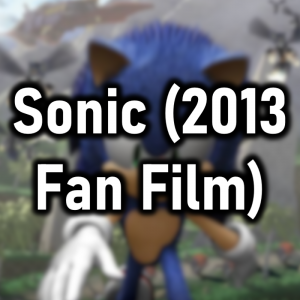 Zzzzz 1789692733sonic 2013 Fan Film — Cryo's 2026 Media option 336
