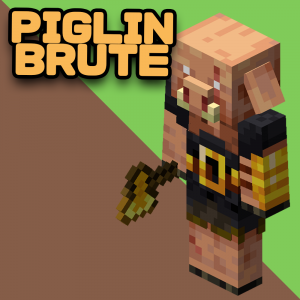 Piglin Brute — EVERY Minecraft Mob option 51
