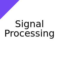Signal Processing — TUDelft BsC Computer Science Courses - (new & legacy titles) option 32