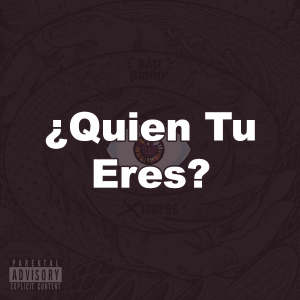 03 Quien Tu Eres — X 100PRE option 3