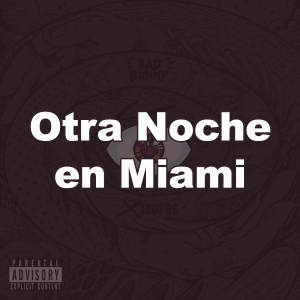 06 Otra Noche En Miami — X 100PRE option 6