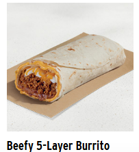Beefy 5 Layer Burrito — Taco Bell Tina's Ultimate Taco Bell Tier List option 8