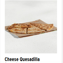 Cheese Quesadilla — Taco Bell Tina's Ultimate Taco Bell Tier List option 15