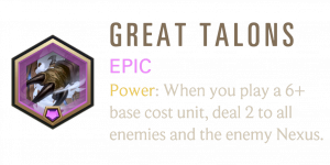 Great Talons — Legends of Runeterra Signature Epic Patch 7.6 option 14