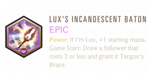 Lux — Legends of Runeterra Signature Epic Patch 7.6 option 21