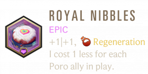 Royal — Legends of Runeterra Signature Epic Patch 7.6 option 27