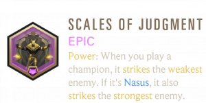Scales — Legends of Runeterra Signature Epic Patch 7.6 option 28