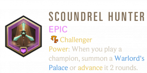 Scoundrel — Legends of Runeterra Signature Epic Patch 7.6 option 29