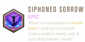 Siphoned Sorrow — Legends of Runeterra Signature Epic Patch 7.6 option 33