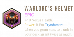 Warlords — Legends of Runeterra Signature Epic Patch 7.6 option 47