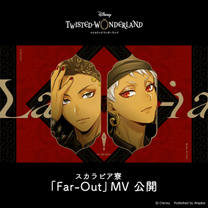 Far Out — twisted wonderland dorm songs ranking option 4