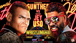 Gunthaaa — WWE WRESTLEMANIA 41 option 7