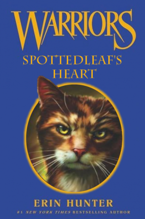 Zzzzz 175579342010 Spottedleafs Heart — All Warrior Cats Books (JAN 2026) option 81