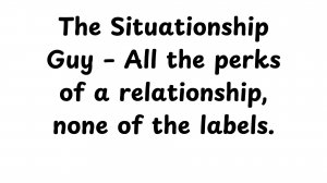 80 Types of Guys When Dating — option 4