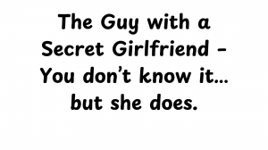 80 Types of Guys When Dating — option 69