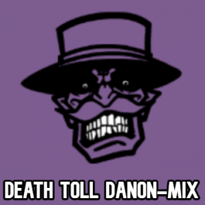 Zzzzz 1769902470death Toll Danon Mix — Ultimate Pokepasta FNF Songs option 284