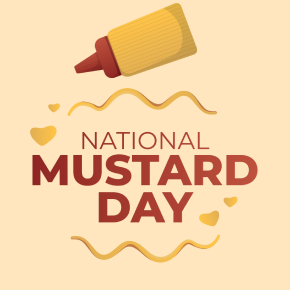 Zzzzz 1786975950 National Mustard Day 3 — Memes of DA BIG 26 option 286