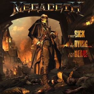 Thesickthedyingandthedead398c51c5 Ac4e 4b83 801b Ca89e79cd571 — Megadeth album tier list (2026) option 19
