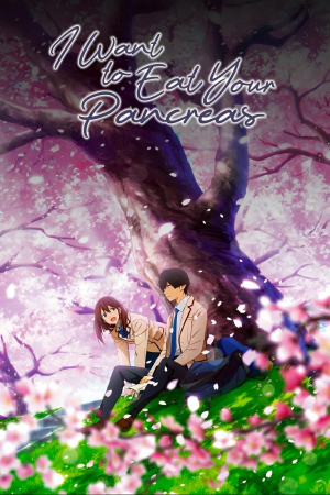 I Want To Eat Your Pancreas — animes de romance 2025 option 76
