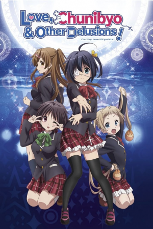 Love Chunibyo And Other Delusions 2012 — animes de romance 2025 option 88