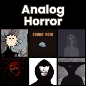 Zzzzz 1777646939analog Horror 2 — All Aesthetic/Subculture/Visual and Fashion genre option 30