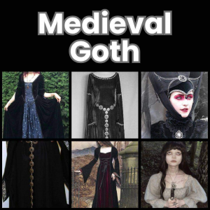 Zzzzz 1777647586medieval Goth 1 — All Aesthetic/Subculture/Visual and Fashion genre option 222