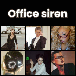 Zzzzz 1777647750office Siren 1 — All Aesthetic/Subculture/Visual and Fashion genre option 247