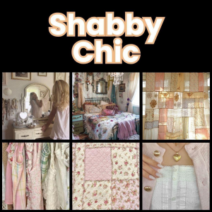 Zzzzz 1777648094shabby Chic 1 — All Aesthetic/Subculture/Visual and Fashion genre option 292
