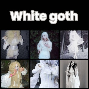 Zzzzz 1777648350white Goth 1 — All Aesthetic/Subculture/Visual and Fashion genre option 357