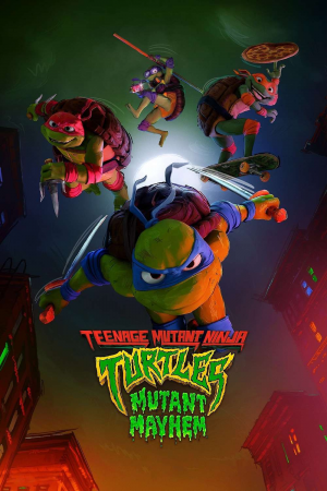 Zzzzz 1783300010542005 Teenage Mutant Ninja Turtles Mutant Mayhem 0 1000 0 1500 Crop — PELICULAS ANIMADAS MINIMAMENTE INTERESANTES option 162