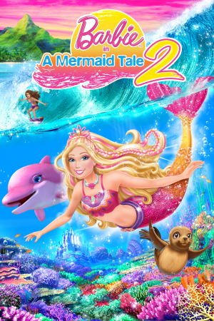 21 Barbiemermaidtale2 — Barbie Cinematic Universe Movies option 21