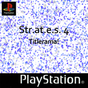 Zzzzz 1699016204strates 4 Titlerama Usa — ULTIMATE PSX/PS1 GAMES RANKING option 1174
