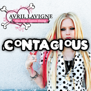 Zzzzz 1735818418contagious — Avril Lavigne Songs [All Of Them] option 62