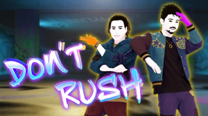 Zzzzz 1760389613dontrushcover2x — Just Dance Next option 164