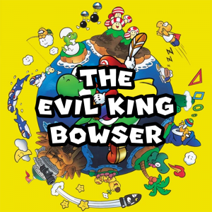 Zzzzz 1715740740smwtheevilkingbowser — Super Mario Music option 72
