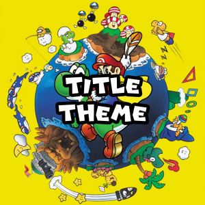 Zzzzz 1715740742smwtitletheme — Super Mario Music option 54