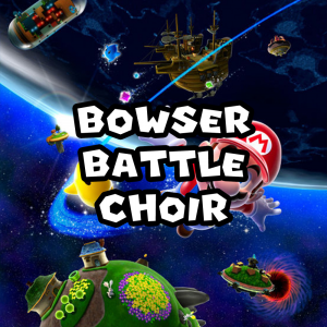 Zzzzz 1715745228smgbowserbattlechoir — Super Mario Music option 420