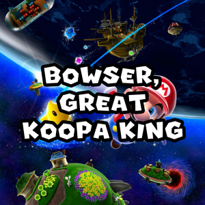 Zzzzz 1715745229smgbowsergreatkoopaking — Super Mario Music option 414