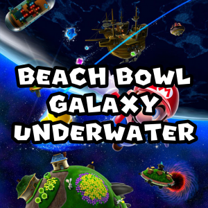Zzzzz 1715745232smgbeachbowlgalaxyunderwater — Super Mario Music option 388
