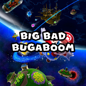 Zzzzz 1715745234smgbigbadbugaboom — Super Mario Music option 369