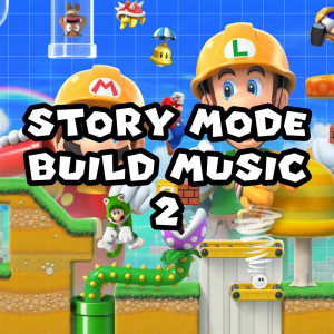 Zzzzz 1715785513smm2storymodebuildmusic2 — Super Mario Music option 960