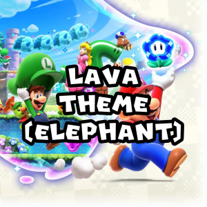 Zzzzz 1715786975smbw Lavathemeelephant — Super Mario Music option 1064
