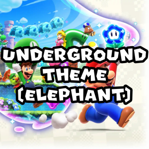 Zzzzz 1715786983smbw Undergroundthemeelephant — Super Mario Music option 997